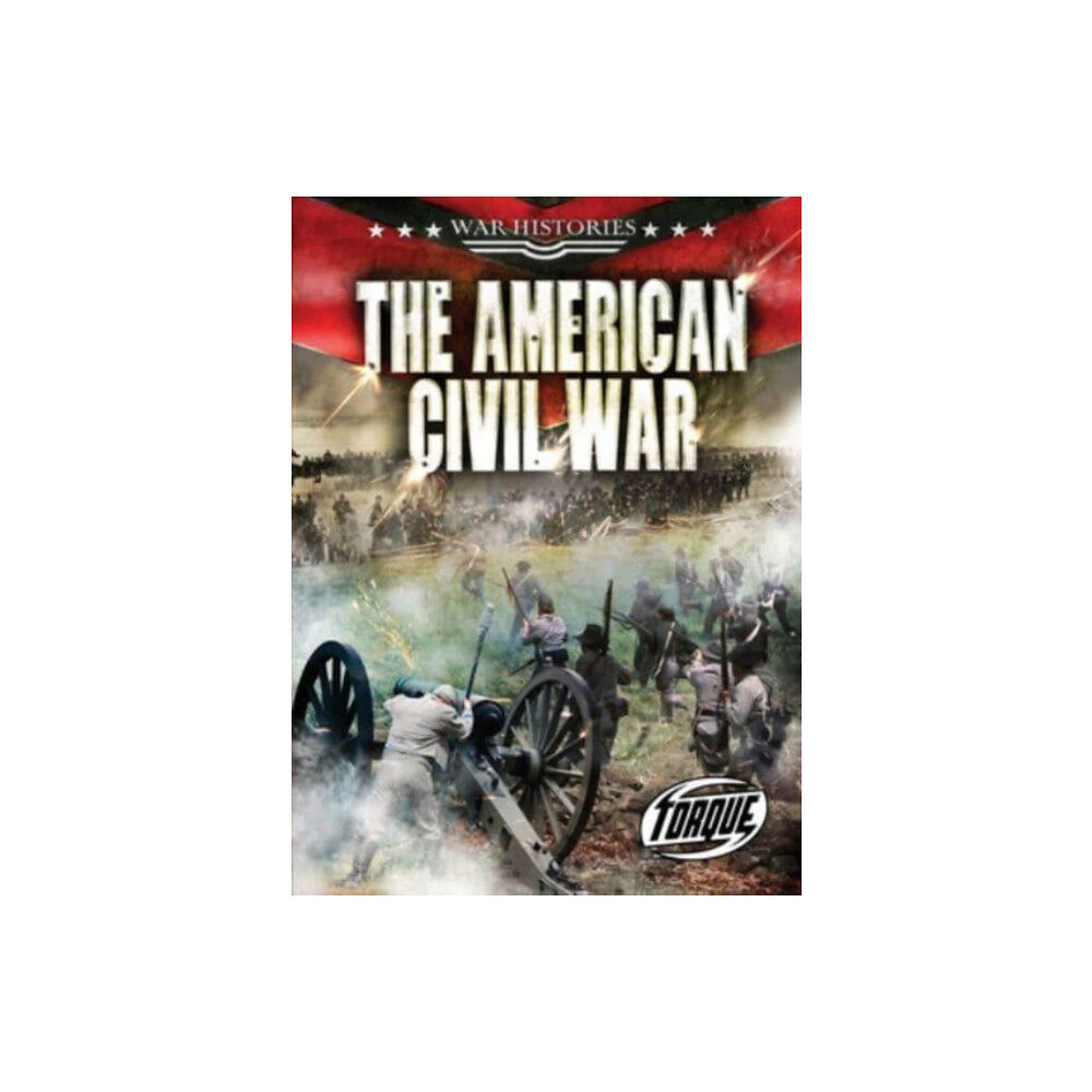 Bellwether Media The American Civil War (inbunden, eng)