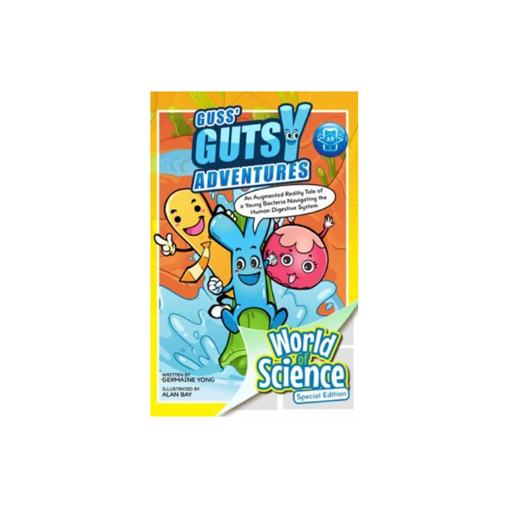 World Scientific Publishing Co Pte Ltd Guss' Gutsy Adventures: An Augmented Reality Tale Of A Young Bacteria Navigating The Human Digestive System (häftad, eng...