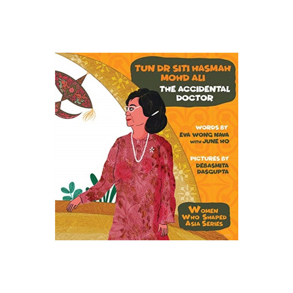 World Scientific Publishing Co Pte Ltd Tun Dr Siti Hasmah Mohd Ali: The Accidental Doctor (inbunden, eng)