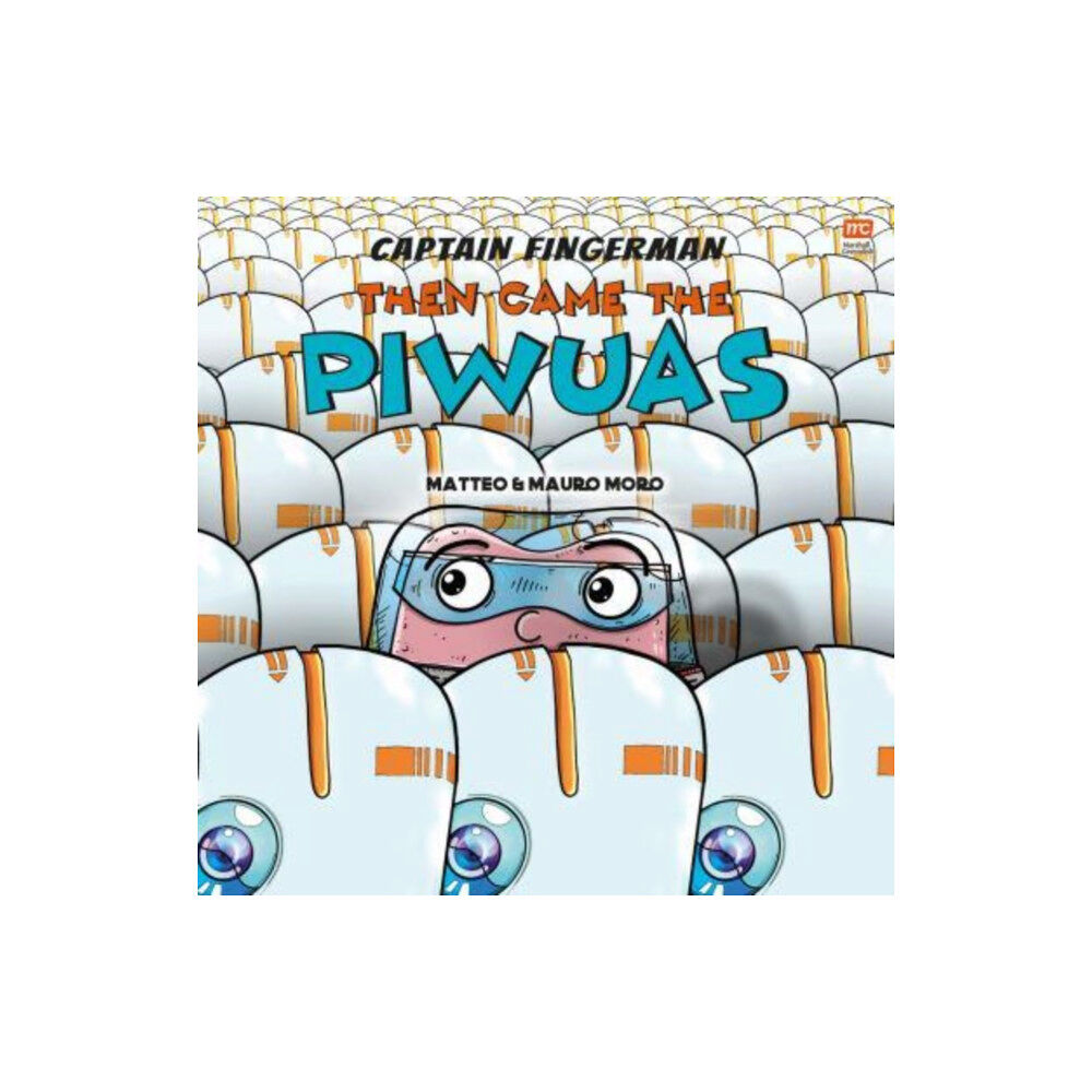 Marshall Cavendish International (Asia) Pte Ltd Captain Fingerman: Then Came the Piwuas (häftad, eng)