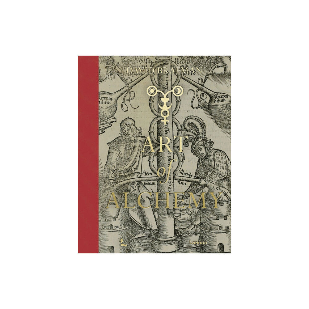 Lannoo Publishers Art of Alchemy (inbunden, eng)