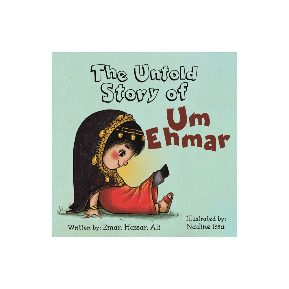 AUSTIN MACAULEY PUBLISHERS UAE UNTOLD STORY OF UM EHMAR (häftad, eng)