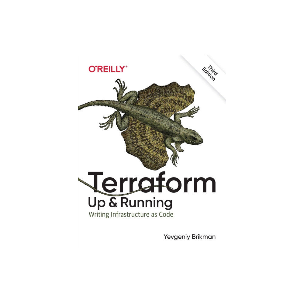 O'Reilly Media Terraform - Up and Running (häftad, eng)