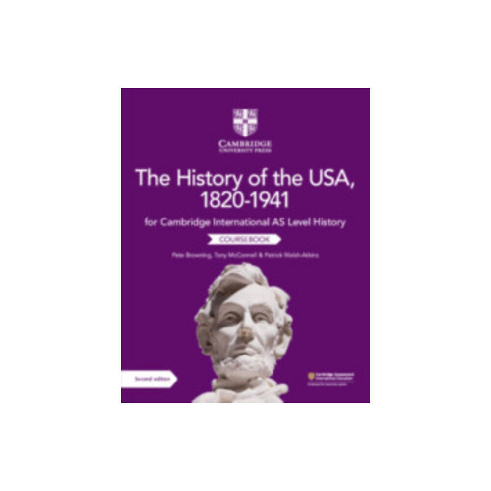 Cambridge University Press Cambridge International AS Level History The History of the USA, 1820–1941 Coursebook (häftad, eng)