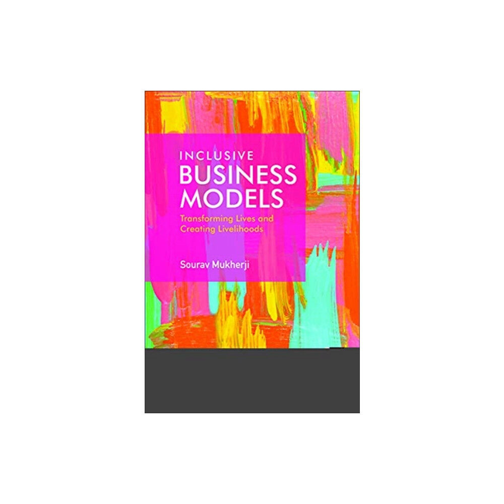 Cambridge University Press Inclusive Business Models (häftad, eng)