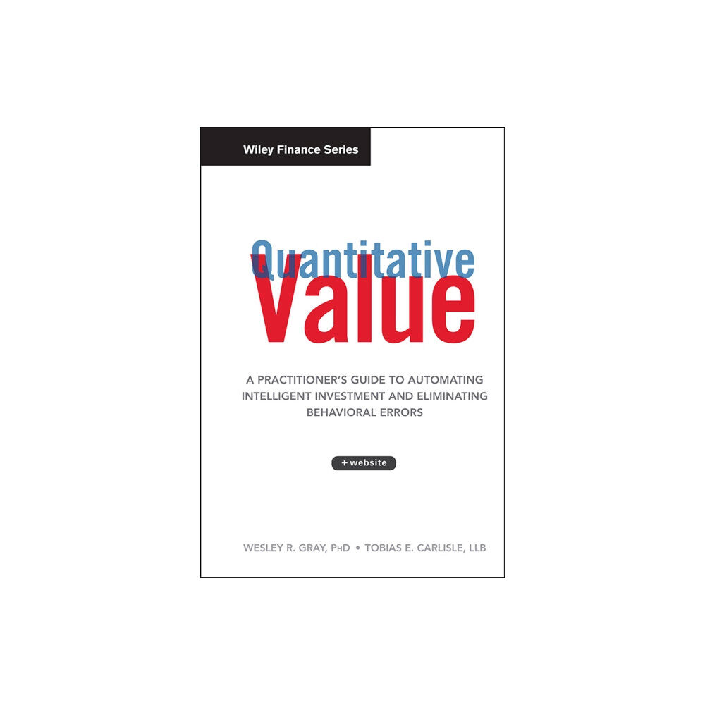 John Wiley & Sons Inc Quantitative Value, + Web Site (inbunden, eng)