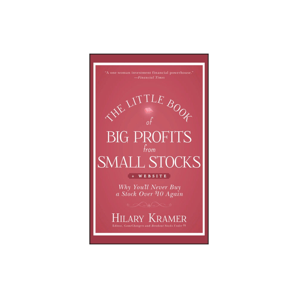 John Wiley & Sons Inc The Little Book of Big Profits from Small Stocks, + Website (inbunden, eng)