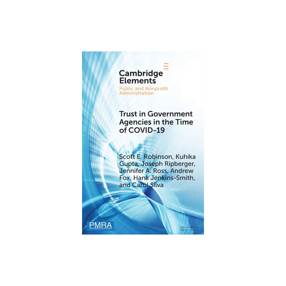 Cambridge University Press Trust in Government Agencies in the Time of COVID-19 (häftad, eng)
