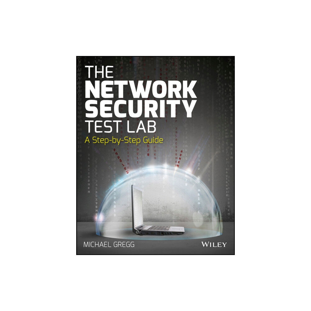 John Wiley & Sons Inc The Network Security Test Lab (häftad, eng)