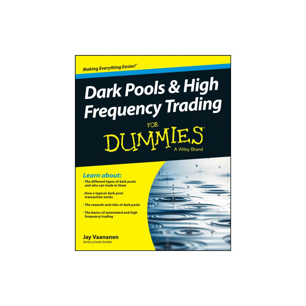 John Wiley & Sons Inc Dark Pools and High Frequency Trading For Dummies (häftad, eng)