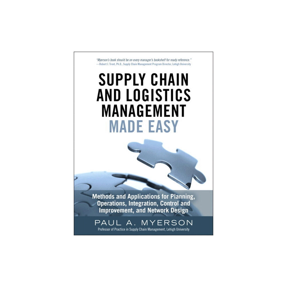 Pearson Education (US) Supply Chain and Logistics Management Made Easy (inbunden, eng)