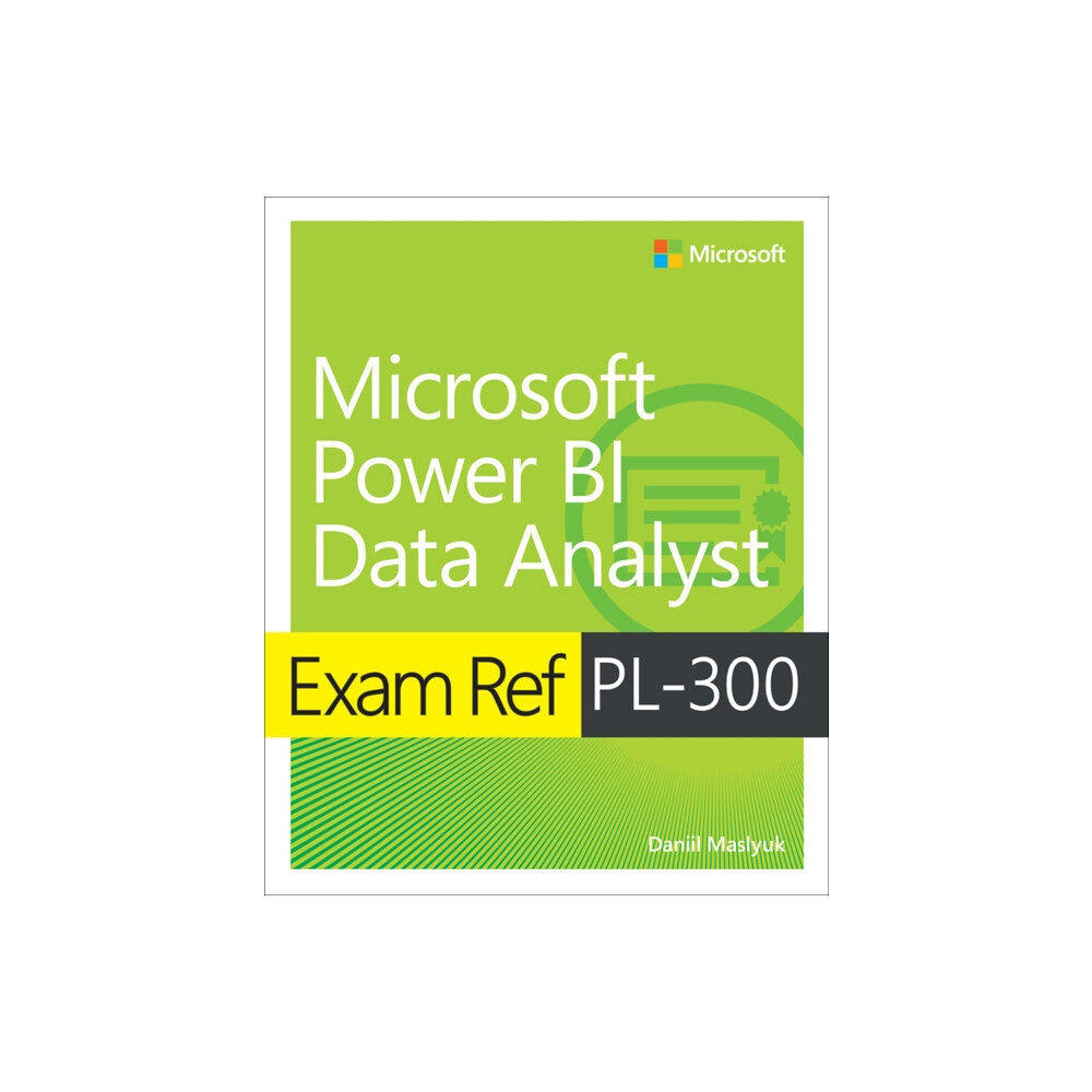 Pearson Education (US) Exam Ref PL-300 Power BI Data Analyst (häftad, eng)