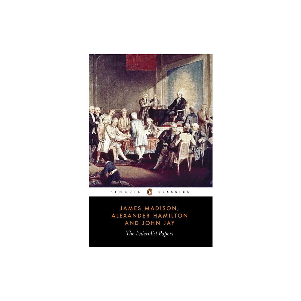 Penguin books ltd The Federalist Papers (häftad, eng)