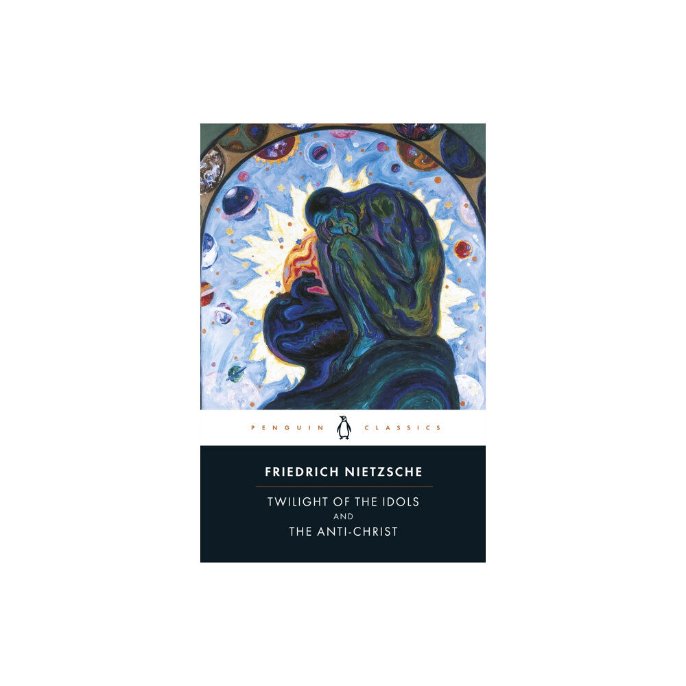Penguin books ltd Twilight of Idols and Anti-Christ (häftad, eng)