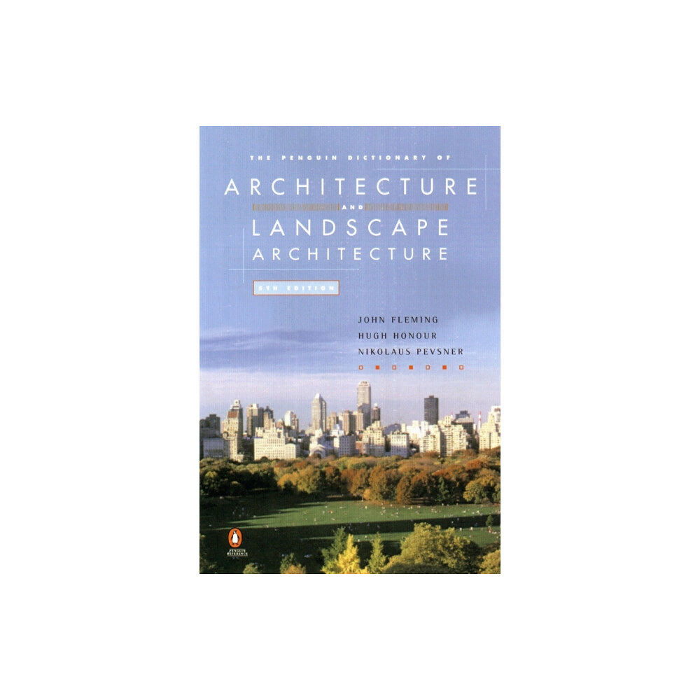 Penguin books ltd The Penguin Dictionary of Architecture and Landscape Architecture (häftad, eng)