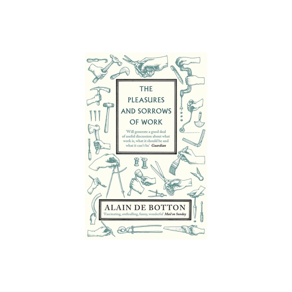 Penguin books ltd The Pleasures and Sorrows of Work (häftad, eng)