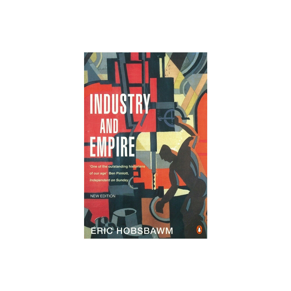 Penguin books ltd Industry and Empire (häftad, eng)