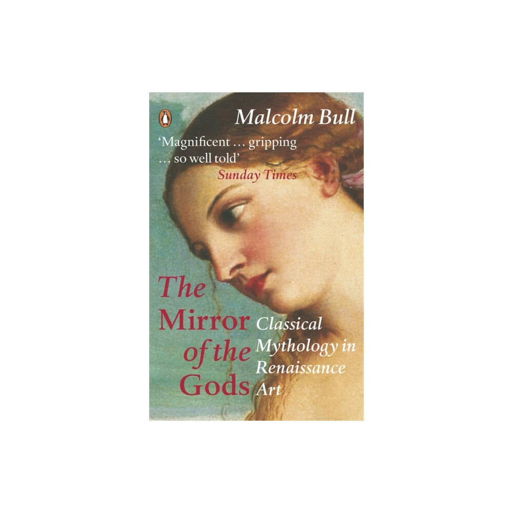 Penguin books ltd The Mirror of the Gods (häftad, eng)