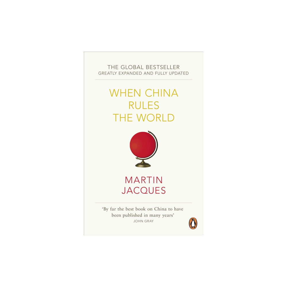 Penguin books ltd When China Rules The World (häftad, eng)