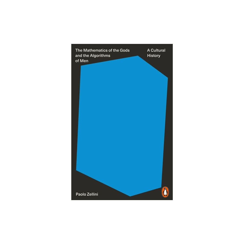 Penguin books ltd The Mathematics of the Gods and the Algorithms of Men (häftad, eng)
