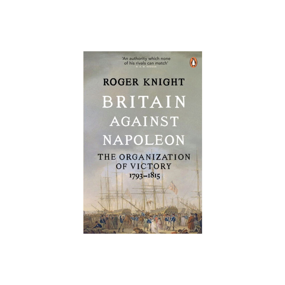 Penguin books ltd Britain Against Napoleon (häftad, eng)