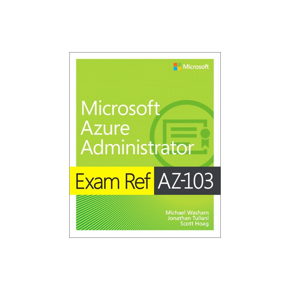 Pearson Education (US) Exam Ref AZ-103 Microsoft Azure Administrator (häftad, eng)