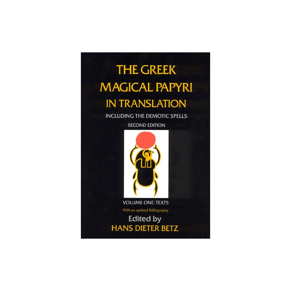 The university of chicago press The Greek Magical Papyri in Translation, Including the Demotic Spells, Volume 1 (häftad, eng)