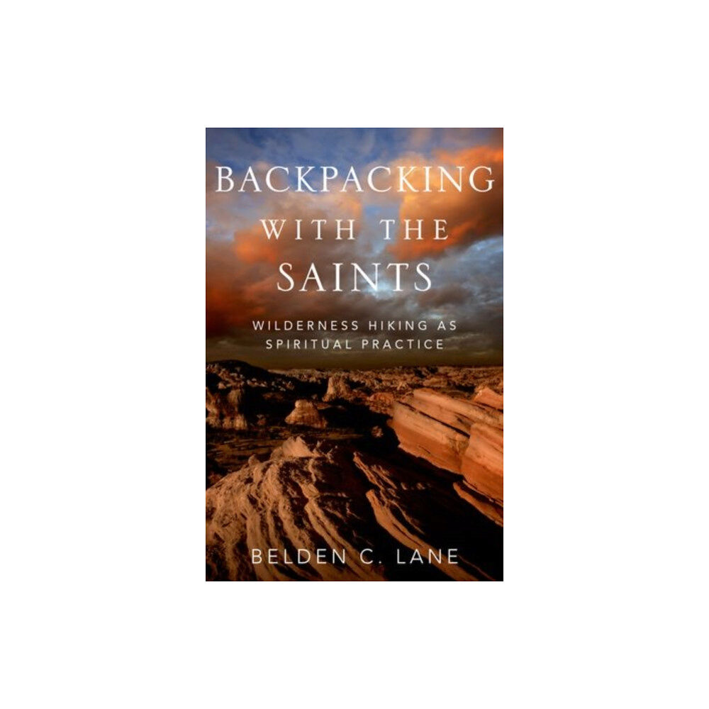 Oxford University Press Inc Backpacking with the Saints (inbunden, eng)