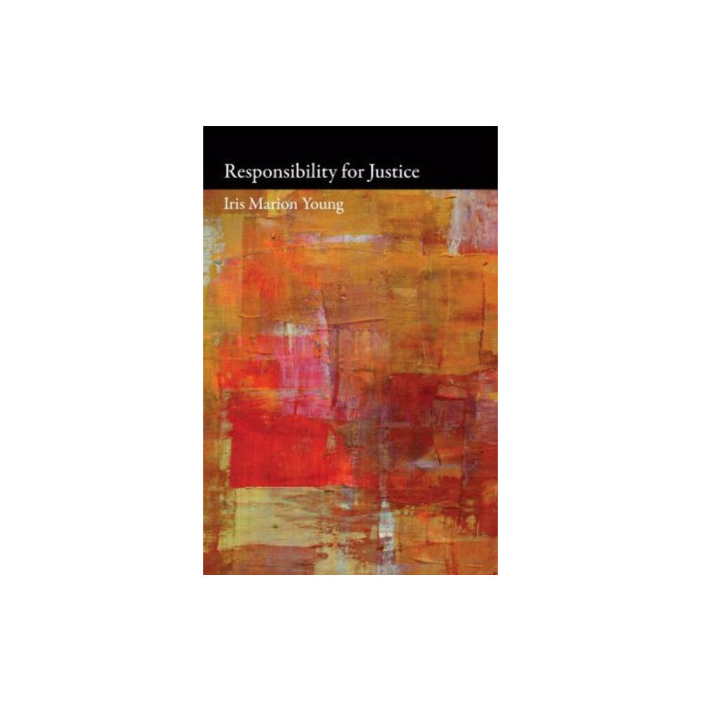 Oxford University Press Inc Responsibility for Justice (häftad, eng)