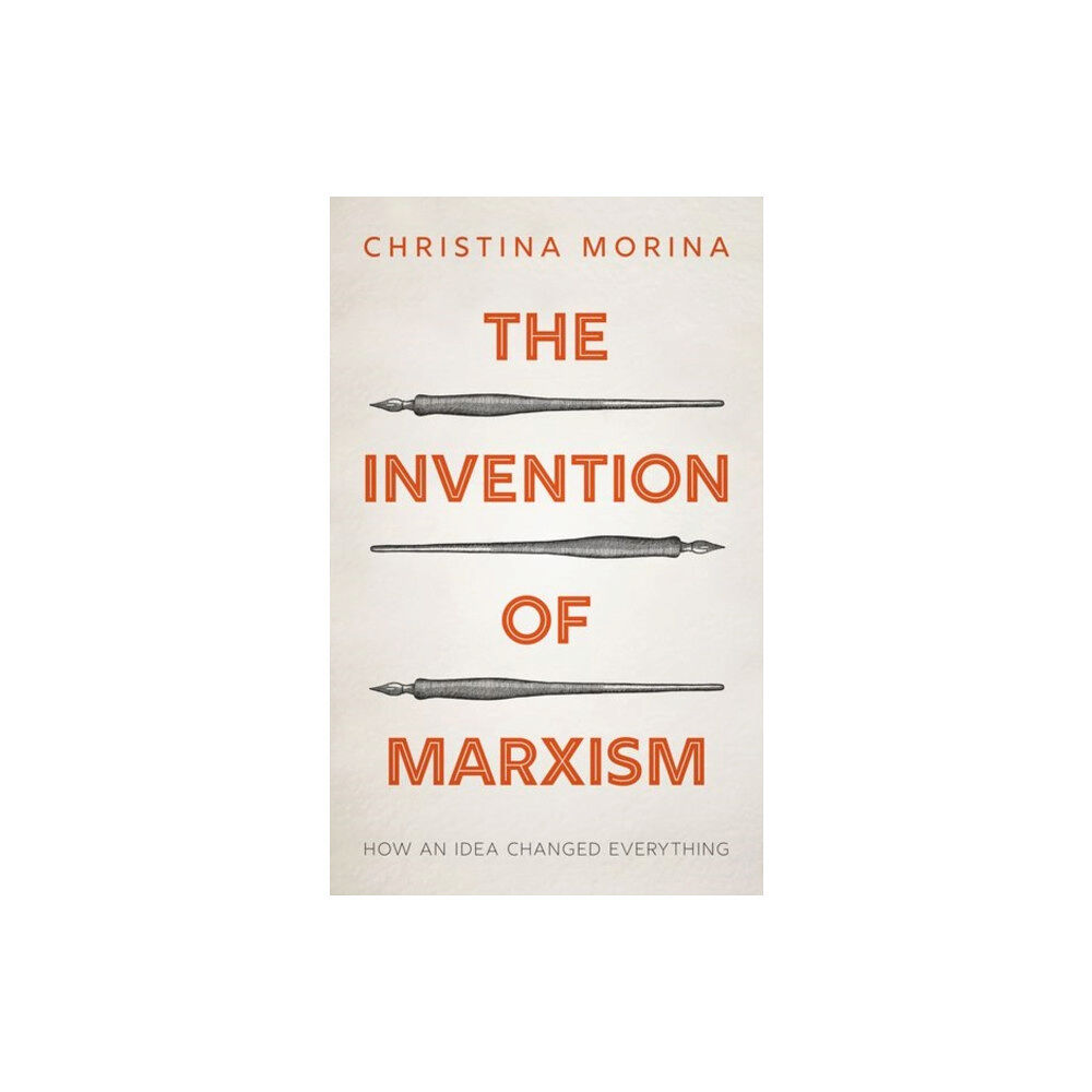 Oxford University Press The Invention of Marxism (inbunden, eng)