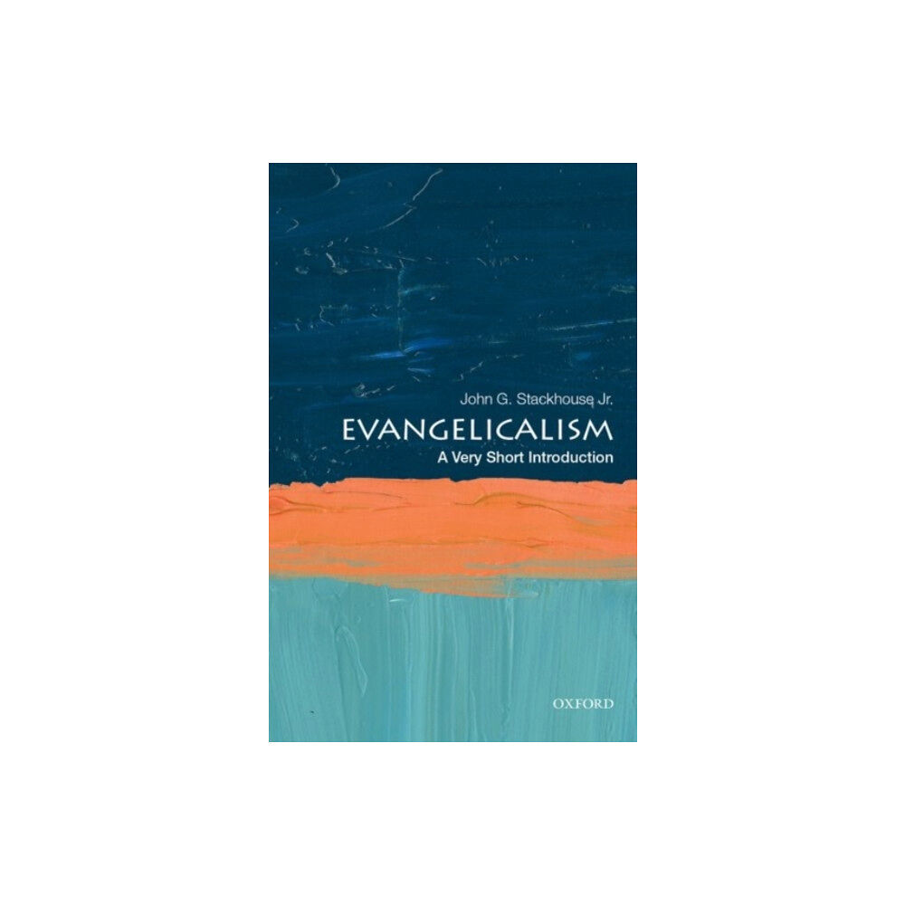 Oxford University Press Inc Evangelicalism (häftad, eng)