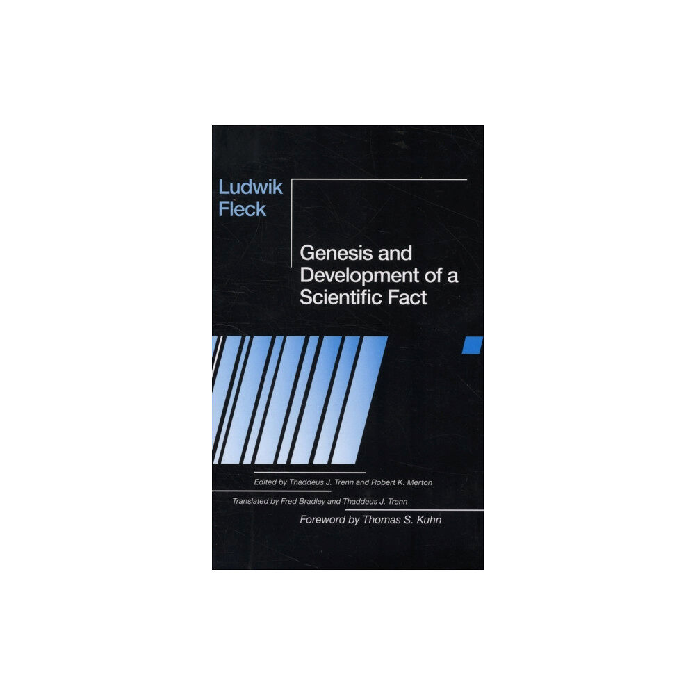 The university of chicago press Genesis and Development of a Scientific Fact (häftad, eng)