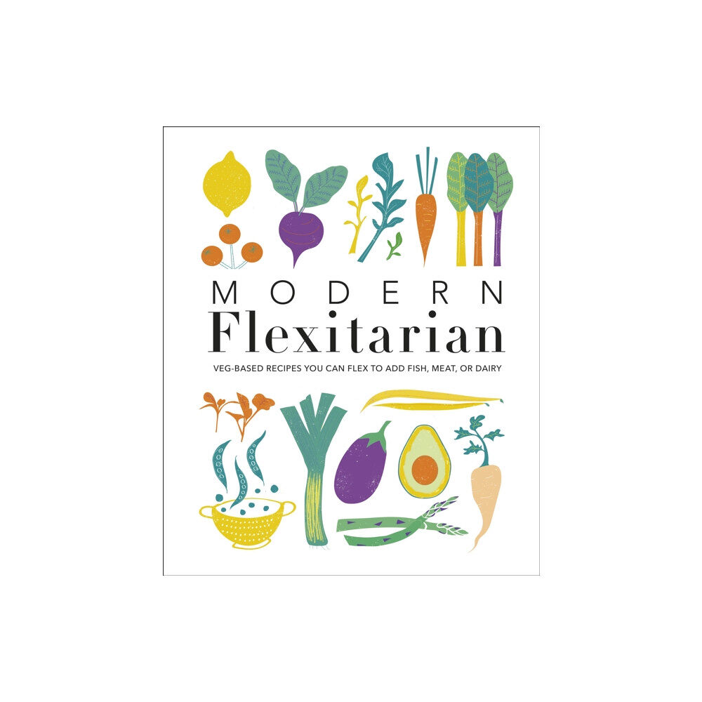 Dorling Kindersley Ltd Modern Flexitarian (inbunden, eng)