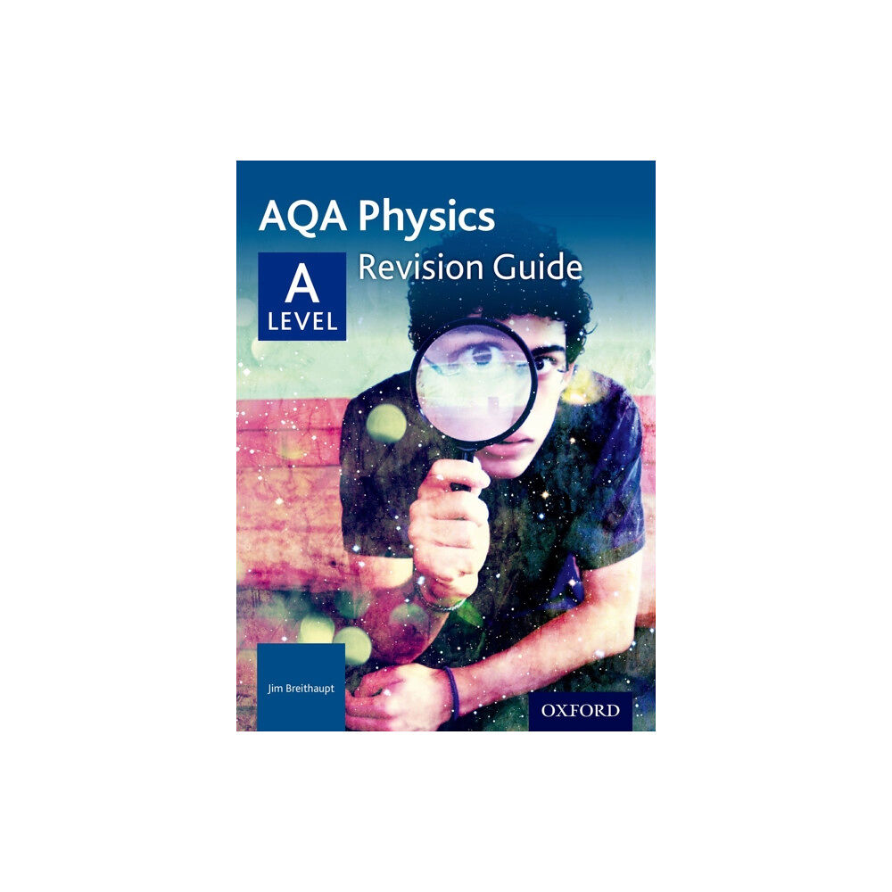 Oxford University Press AQA A Level Physics Revision Guide (häftad, eng)