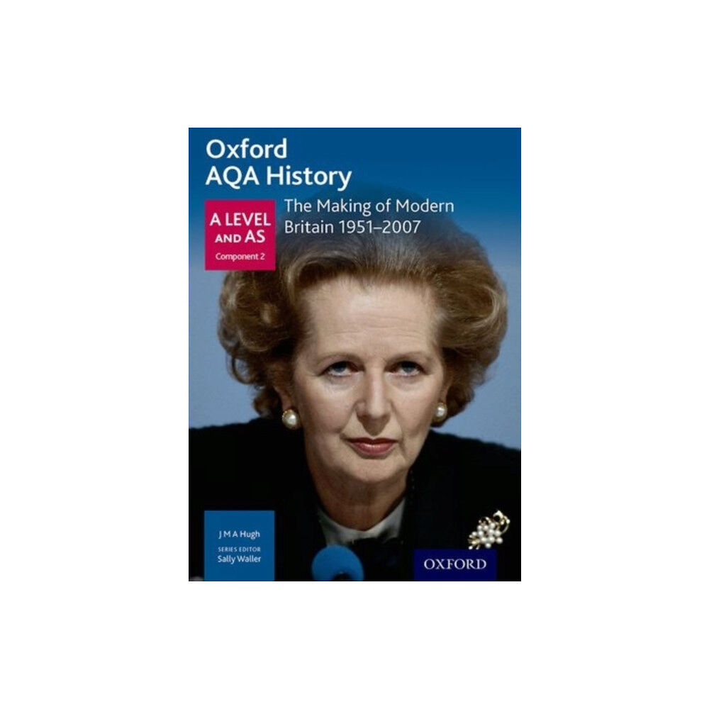 Oxford University Press Oxford AQA History for A Level: The Making of Modern Britain 1951-2007 (häftad, eng)