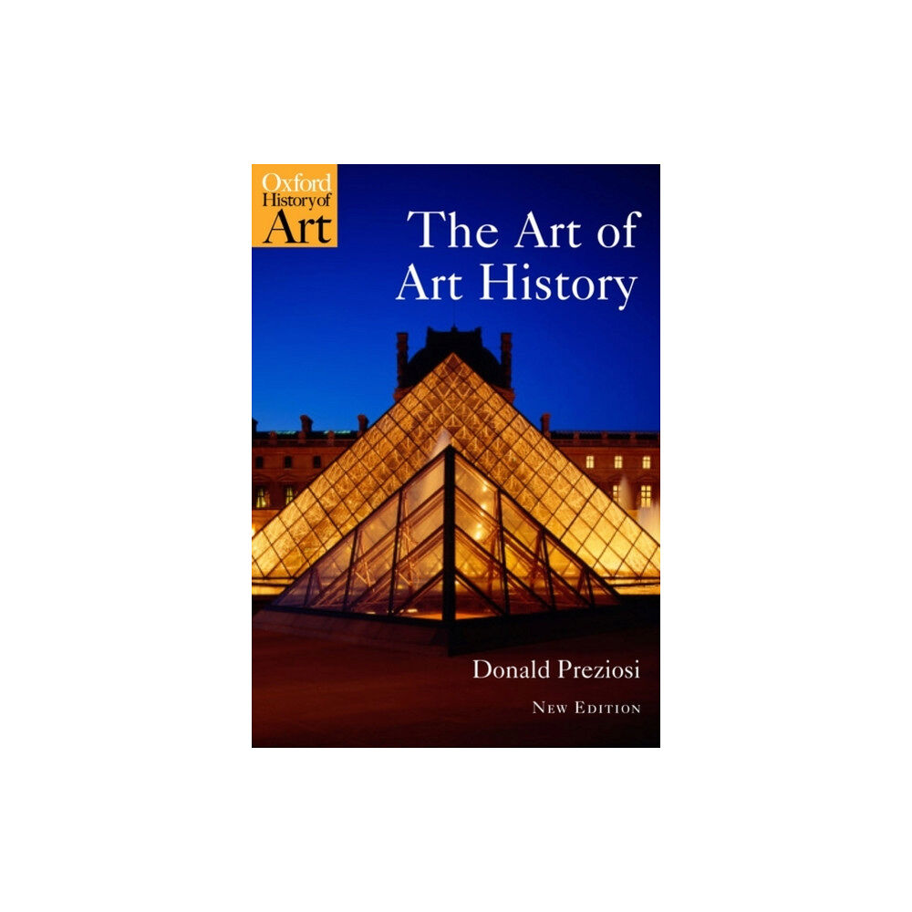 Oxford University Press The Art of Art History (häftad, eng)