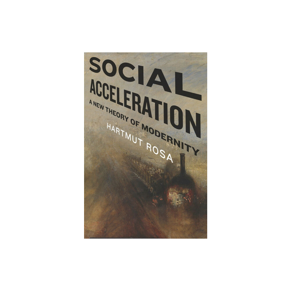 Columbia university press Social Acceleration (häftad, eng)