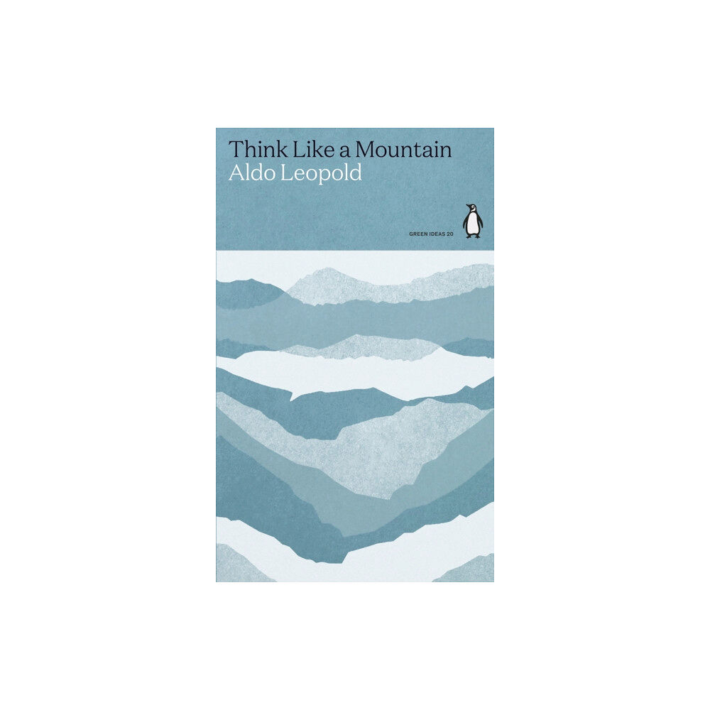 Penguin books ltd Think Like a Mountain (häftad, eng)