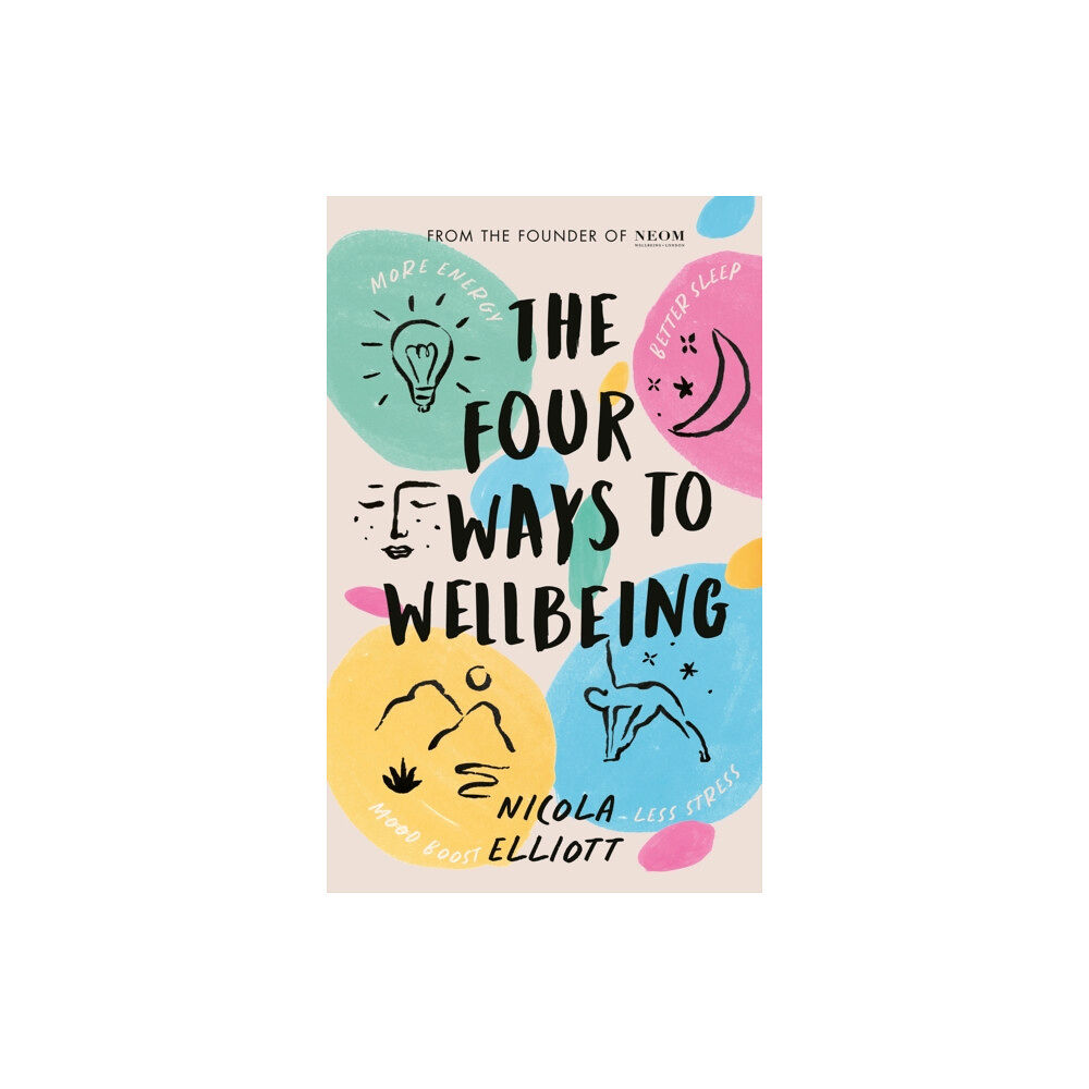Penguin books ltd The Four Ways to Wellbeing (inbunden, eng)