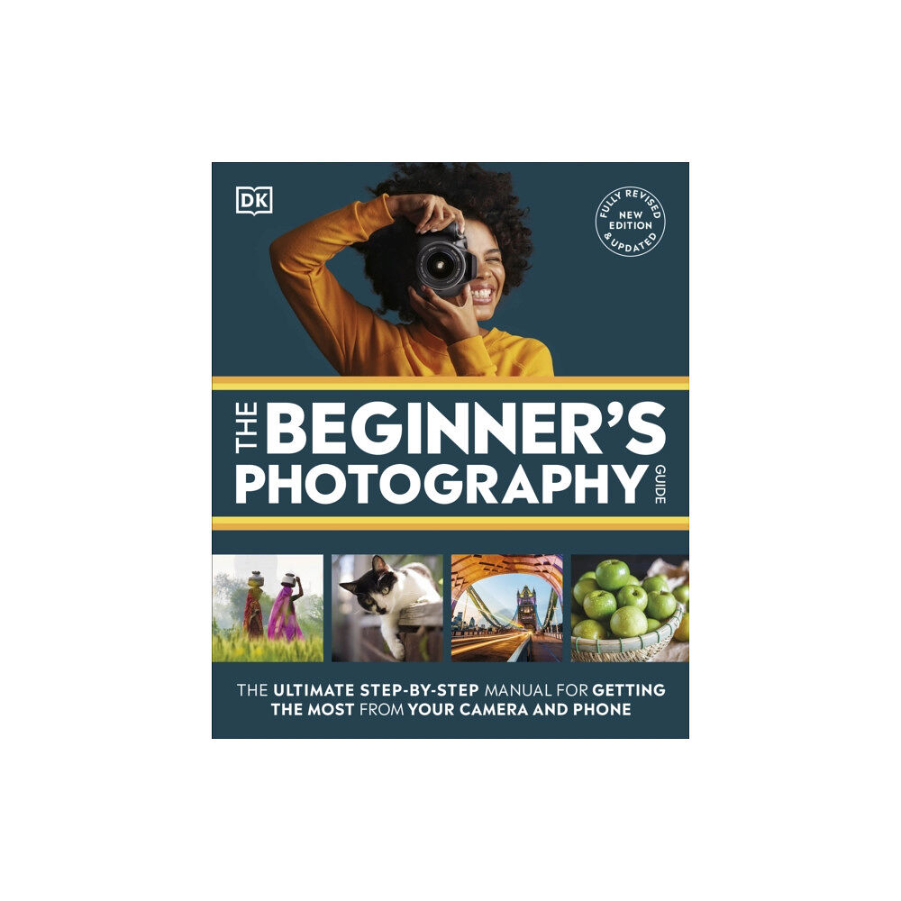 Dorling Kindersley Ltd The Beginner's Photography Guide (häftad, eng)