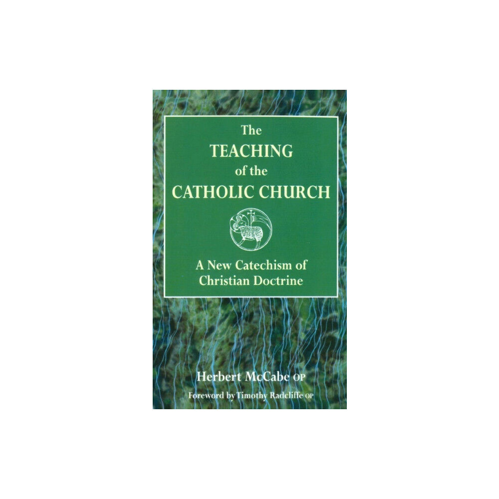 Darton, Longman & Todd Ltd The Teaching of the Catholic Church (häftad, eng)