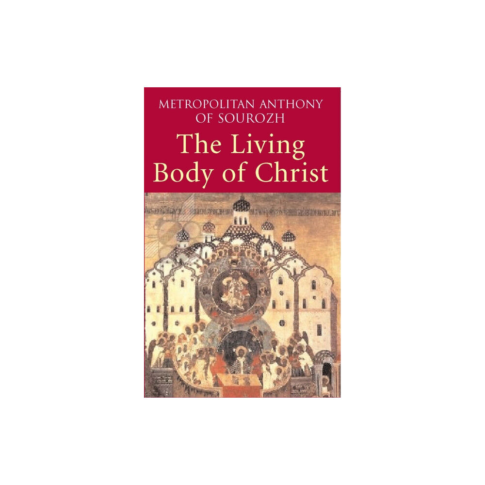 Darton, Longman & Todd Ltd Living Body of Christ (häftad, eng)