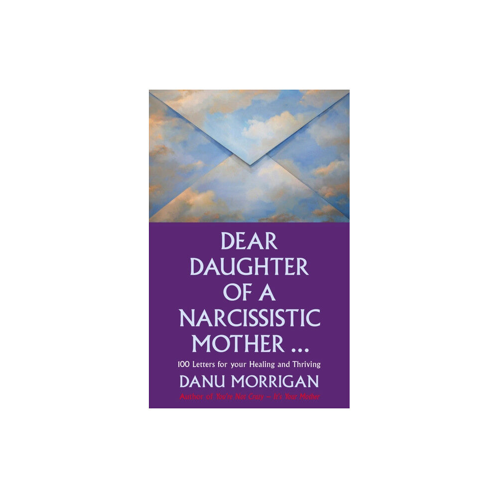 Darton, Longman & Todd Ltd Dear Daughter of a Narcissistic Mother (häftad, eng)