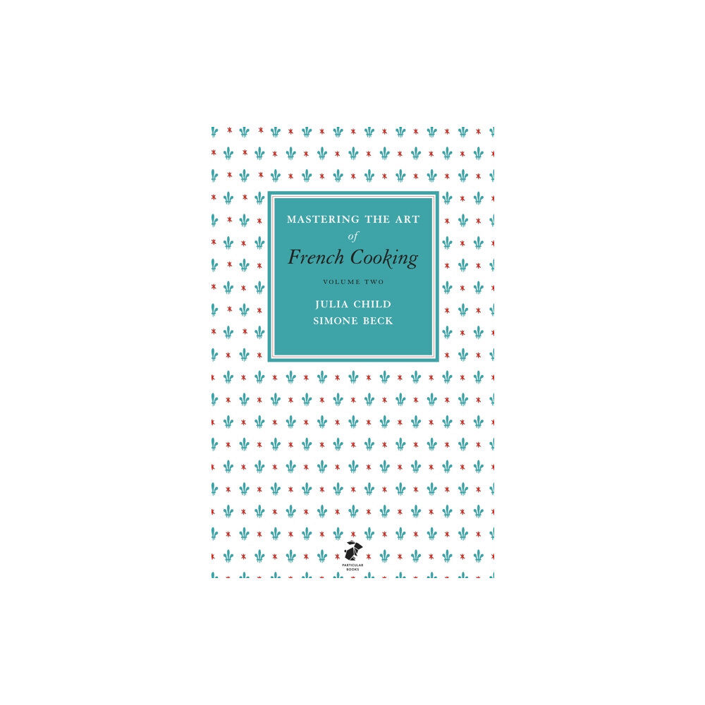 Penguin books ltd Mastering the Art of French Cooking, Vol.2 (inbunden, eng)