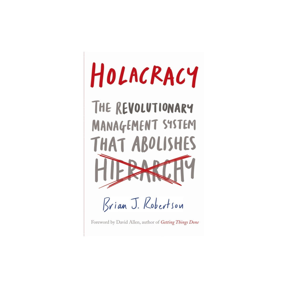 Penguin books ltd Holacracy (häftad, eng)