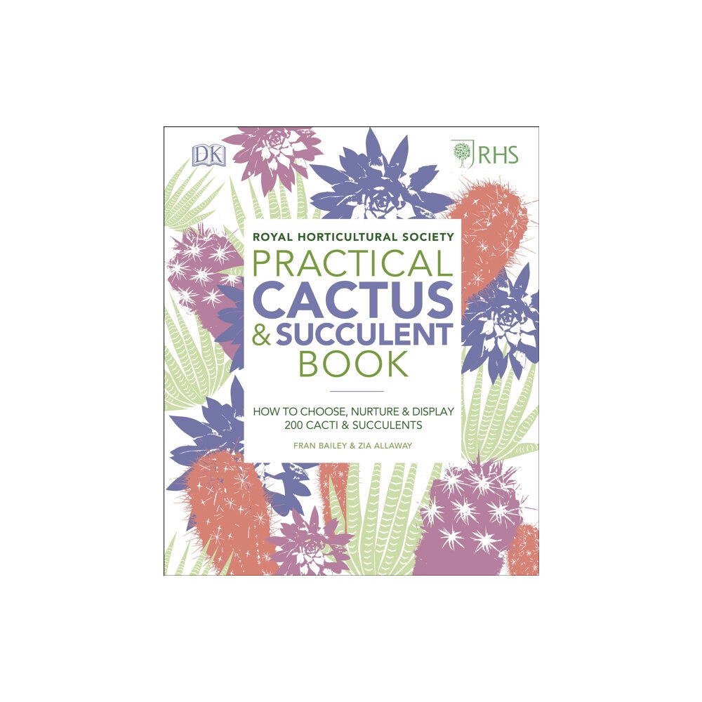 Dorling Kindersley Ltd RHS Practical Cactus and Succulent Book (inbunden, eng)