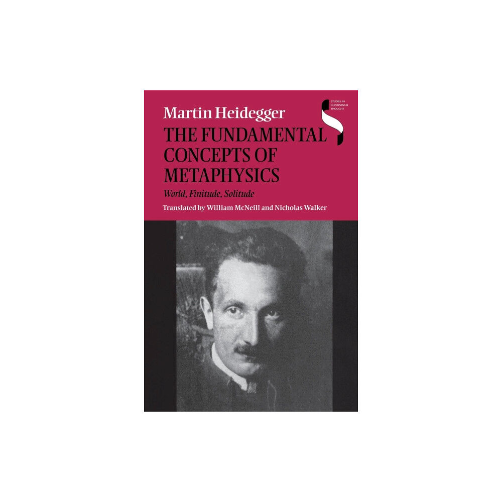 Indiana university press The Fundamental Concepts of Metaphysics (häftad, eng)