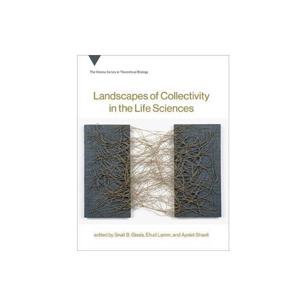 Mit press ltd Landscapes of Collectivity in the Life Sciences (inbunden, eng)