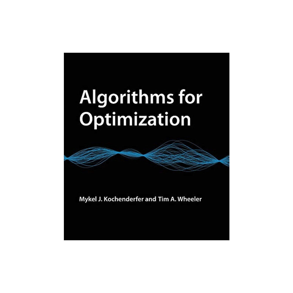 Mit press ltd Algorithms for Optimization (inbunden, eng)