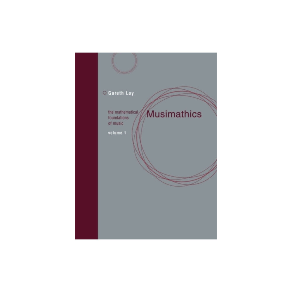 Mit press ltd Musimathics (häftad, eng)